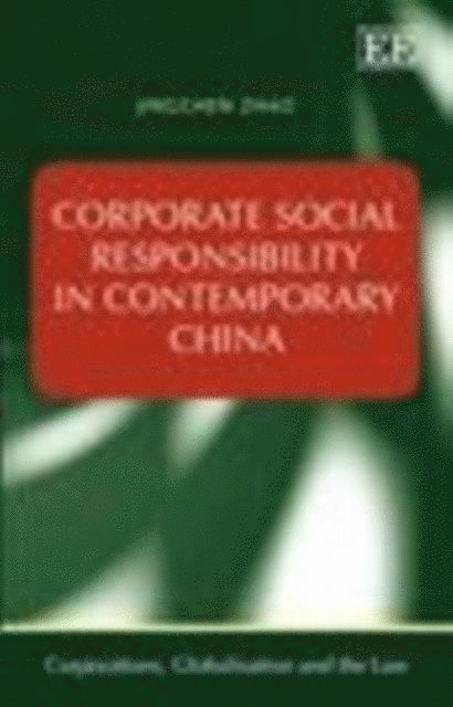 Jingchen Zhao - Corporate Social Responsibility in Contemporary China, E-bok