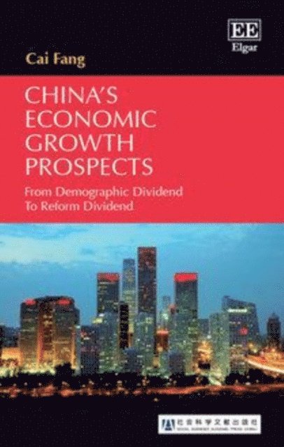 Cai Fang - China's Economic Growth Prospects, E-bok