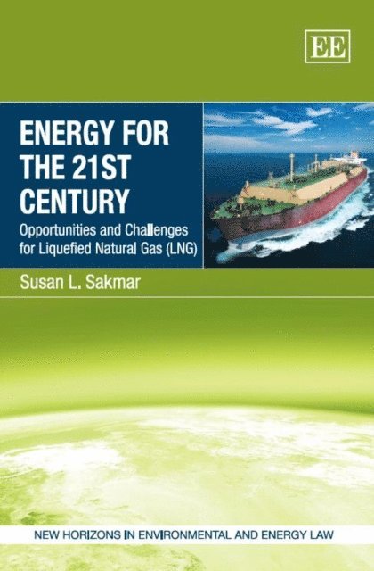 Susan L. Sakmar - Energy for the 21st Century, E-bok