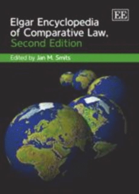 Jan M. Smits - Elgar Encyclopedia of Comparative Law, Second Edition, E-bok
