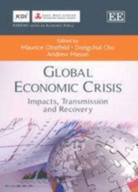 Andrew Mason, Dongchul Cho, Maurice Obstfeld - Global Economic Crisis, E-bok