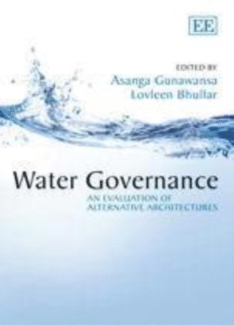 Lovleen Bhullar, Asanga Gunawansa - Water Governance, E-bok