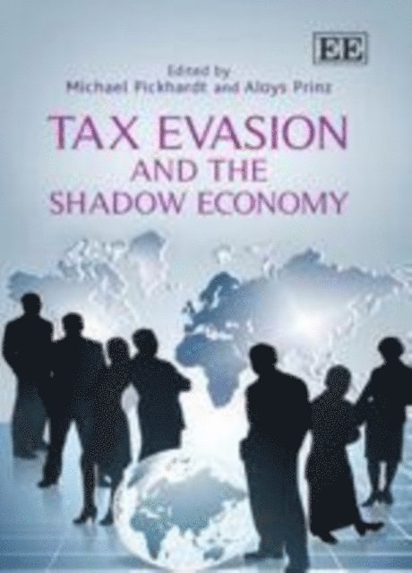 Aloys Prinz, Michael Pickhardt - Tax Evasion and the Shadow Economy, E-bok
