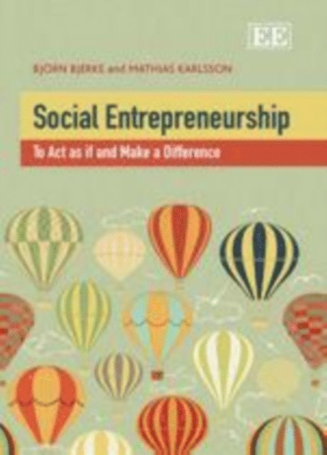 Mathias Karlsson, Bjorn Bjerke - Social Entrepreneurship, E-bok