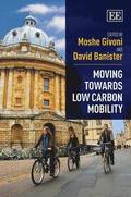 Moving Towards Low Carbon Mobility