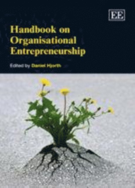 Daniel Hjorth - Handbook on Organisational Entrepreneurship, E-bok