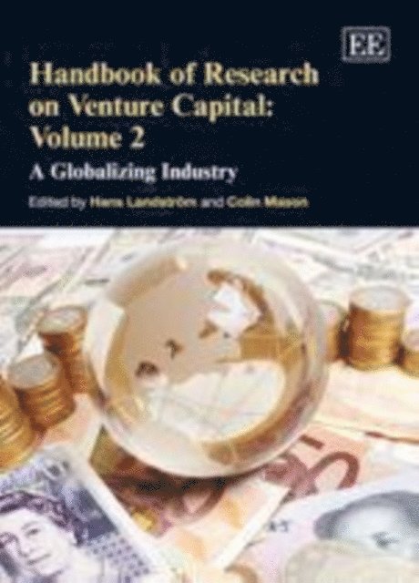 Colin Mason, Hans Landstrom - Handbook of Research on Venture Capital: Volume 2, E-bok