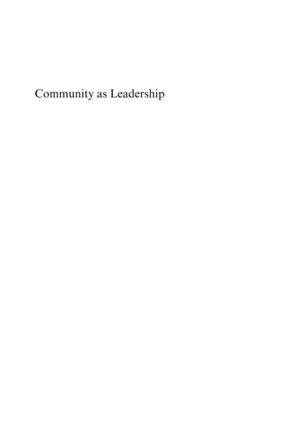 Gareth Edwards - Community as Leadership, E-bok