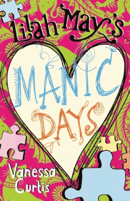 Vanessa Curtis - Lilah May's Manic Days, E-bok