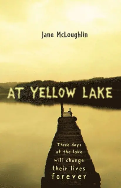Jane McLoughlin - At Yellow Lake, E-bok. Tillgänglighet: Lägg i varukorg