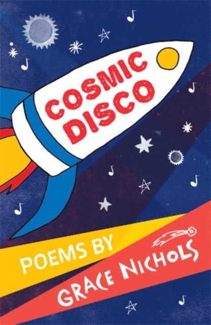 Grace Nichols - Cosmic Disco, E-bok