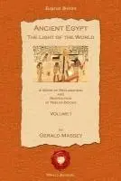 Gerard Massey - Ancient Egypt: The Light of the World, Häftad. Tillgänglighet: Lägg i varukorg