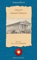 W. And R. Chambers, W. And R. Chambers - History of Ancient Greece, Häftad. Tillgänglighet: Lägg i varukorg