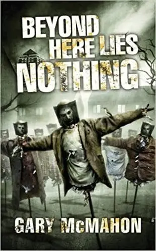 Gary McMahon - Beyond Here Lies Nothing, Häftad. Tillgänglighet: Tillfälligt slut