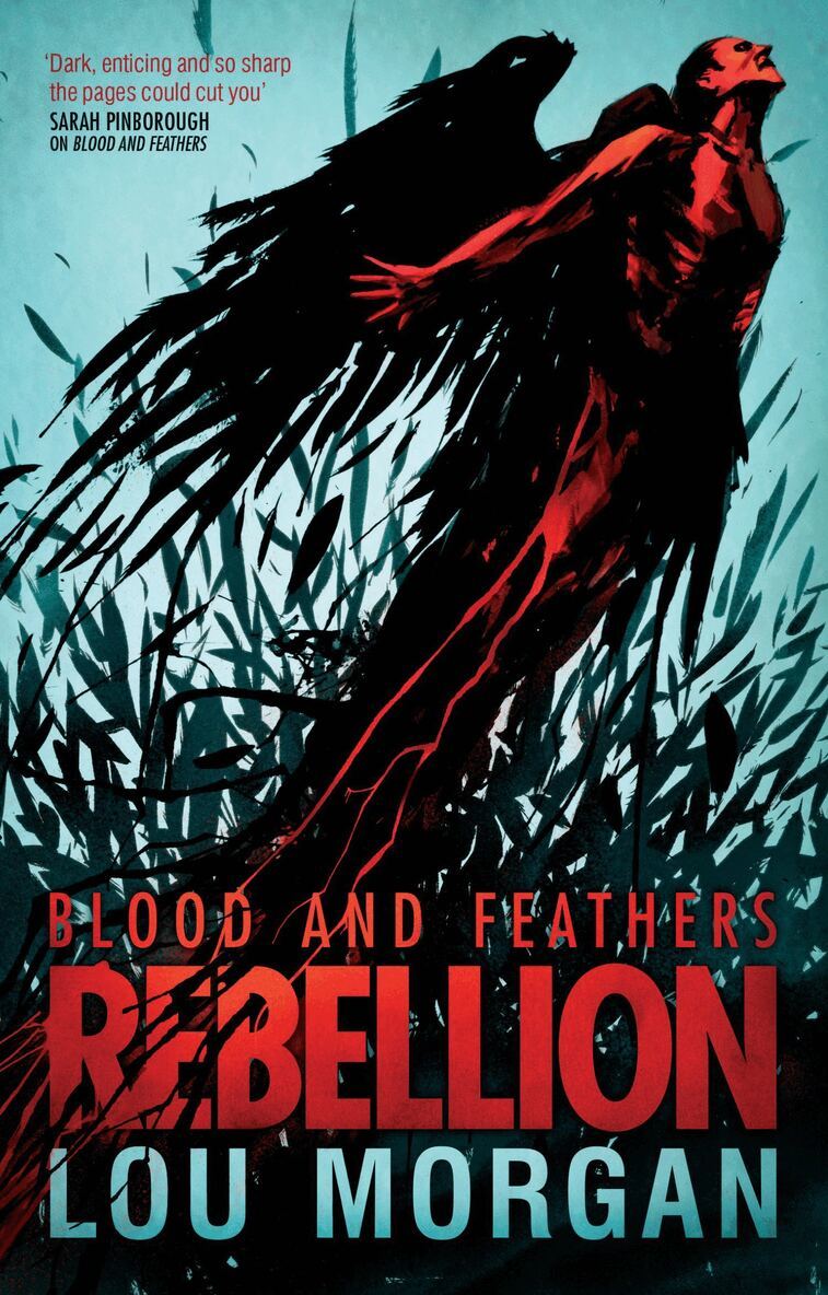Lou Morgan - Blood and Feathers: Rebellion, Häftad
