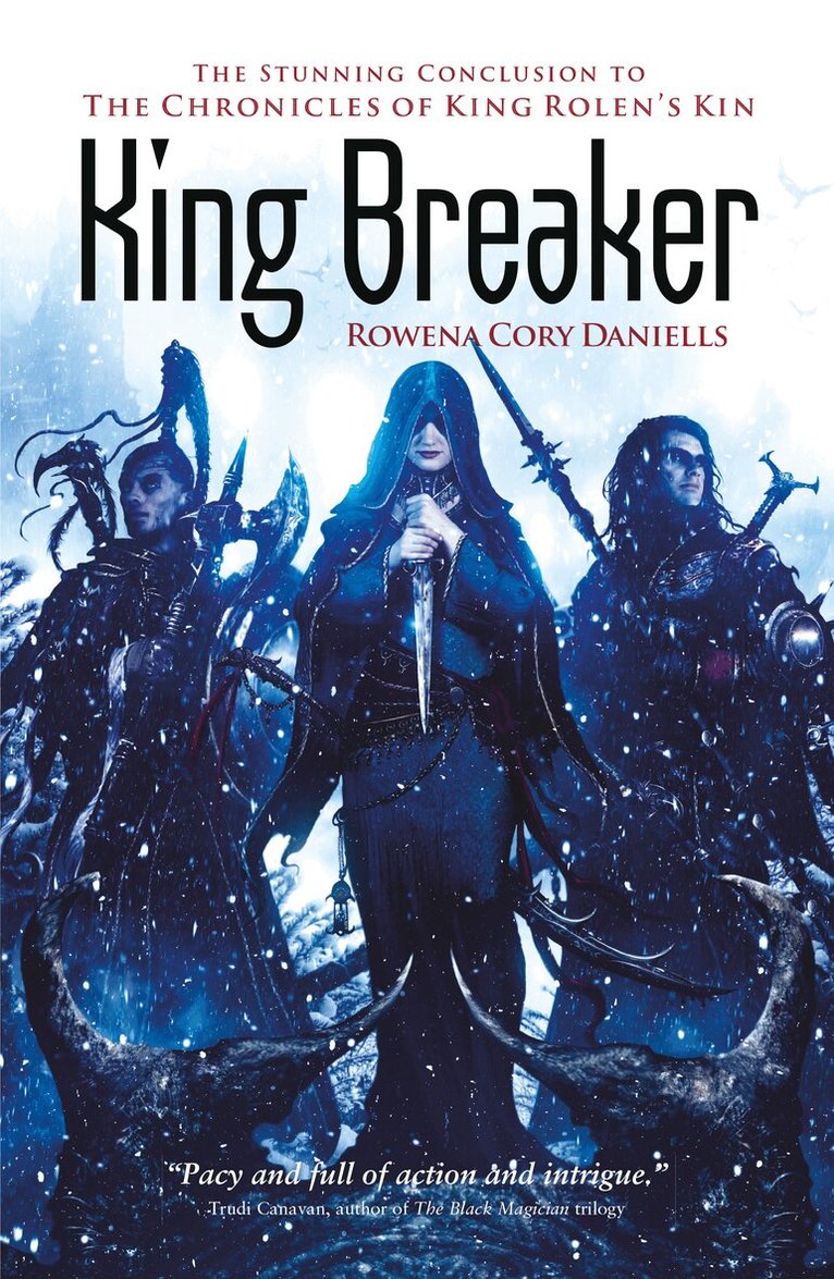 Rowena Cory Daniells - King Breaker, Häftad. Tillgänglighet: Tillfälligt slut