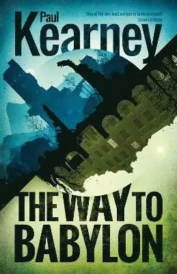 Paul Kearney - Way to Babylon, Häftad. Tillgänglighet: Tillfälligt slut