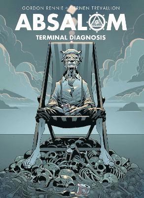 Absalom: Terminal Diagnosis av Gordon Rennie