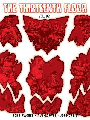 Thirteenth Floor Volume Two av John Wagner, Alan Grant, Jose Ortiz