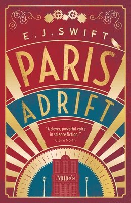 E. J. Swift - Paris Adrift, Häftad. Tillgänglighet: Tillfälligt slut