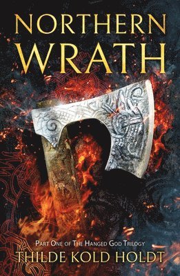 Thilde Kold Holdt - Northern Wrath, Häftad