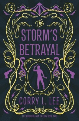 Corry L. Lee - The Storm's Betrayal, Häftad