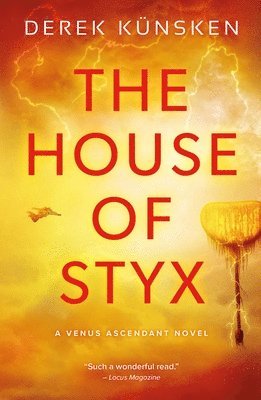 Derek Künsken - House of Styx, Häftad