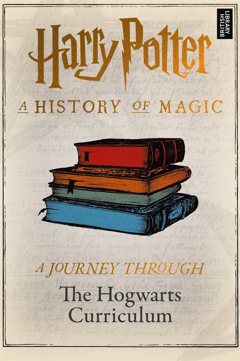Pottermore Publishing - Journey Through the Hogwarts Curriculum, E-bok