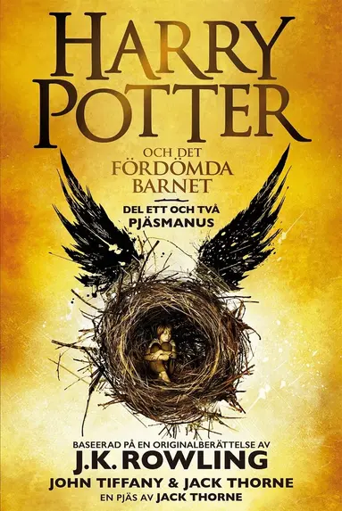 J.K. Rowling, Jack Thorne, John Tiffany - Harry Potter och Det fördömda barnet Del ett och två: Det officiella manuskriptet till West Enduppsättningen, E-bok