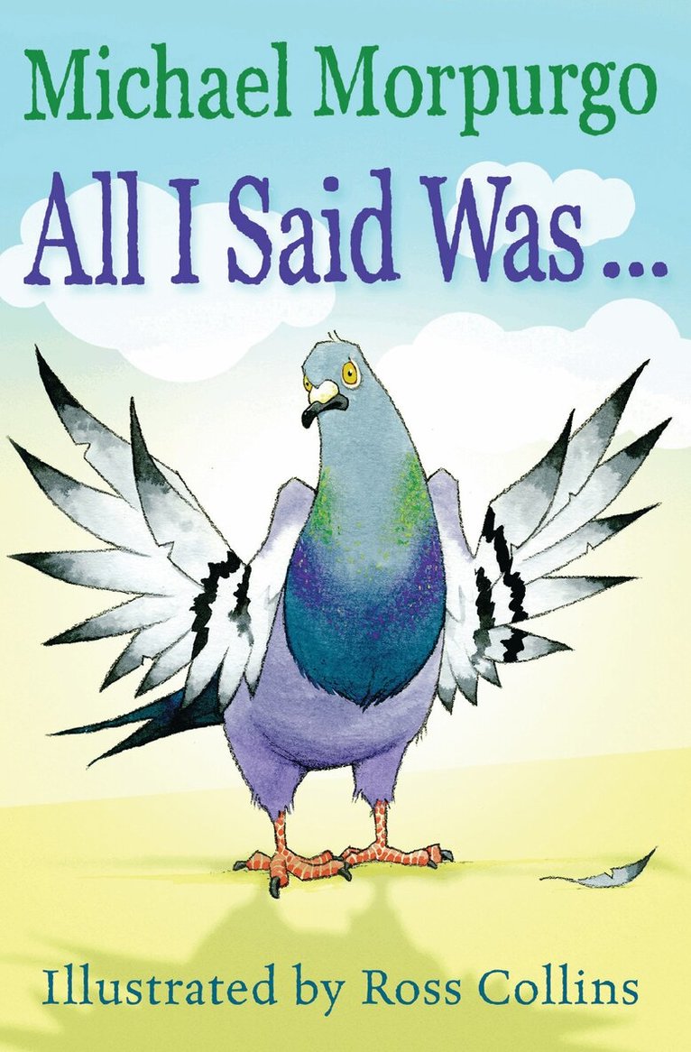 Michael Morpurgo - All I Said Was, Häftad