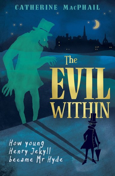 Catherine MacPhail - Evil Within, Häftad