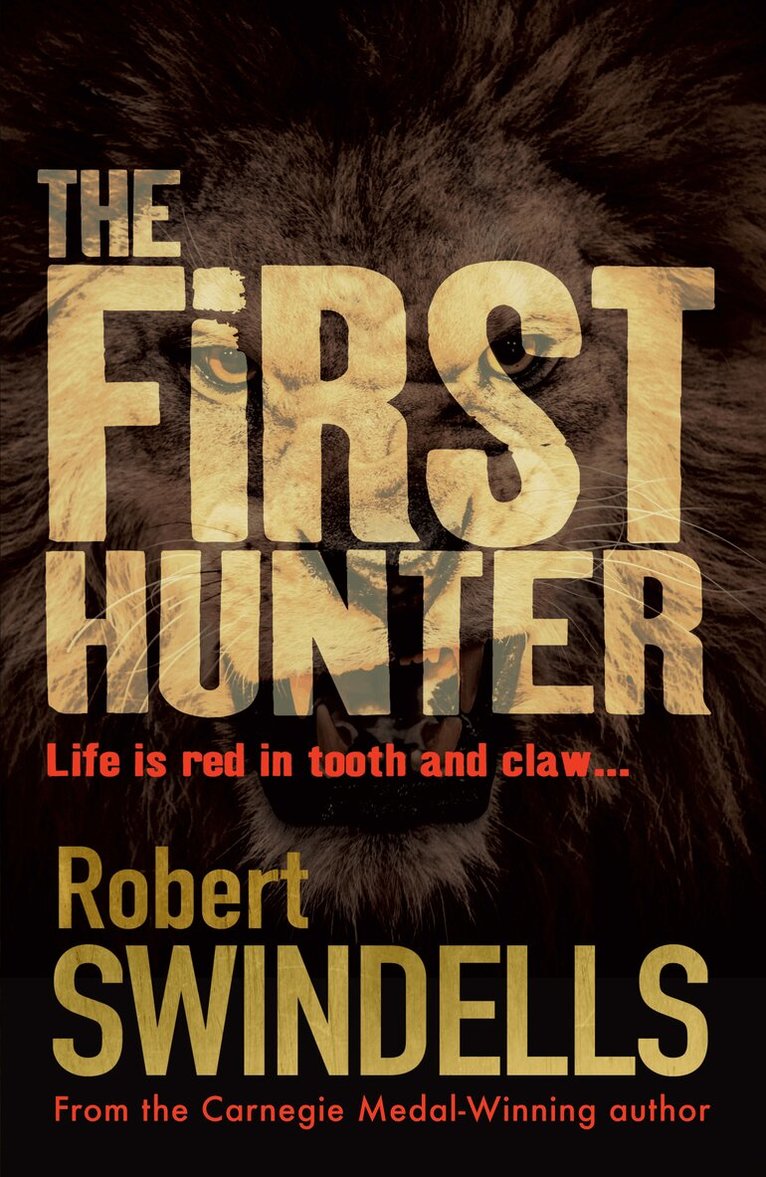 Robert Swindells - First Hunter, Häftad