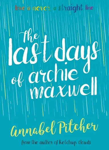 Last Days of Archie Maxwell