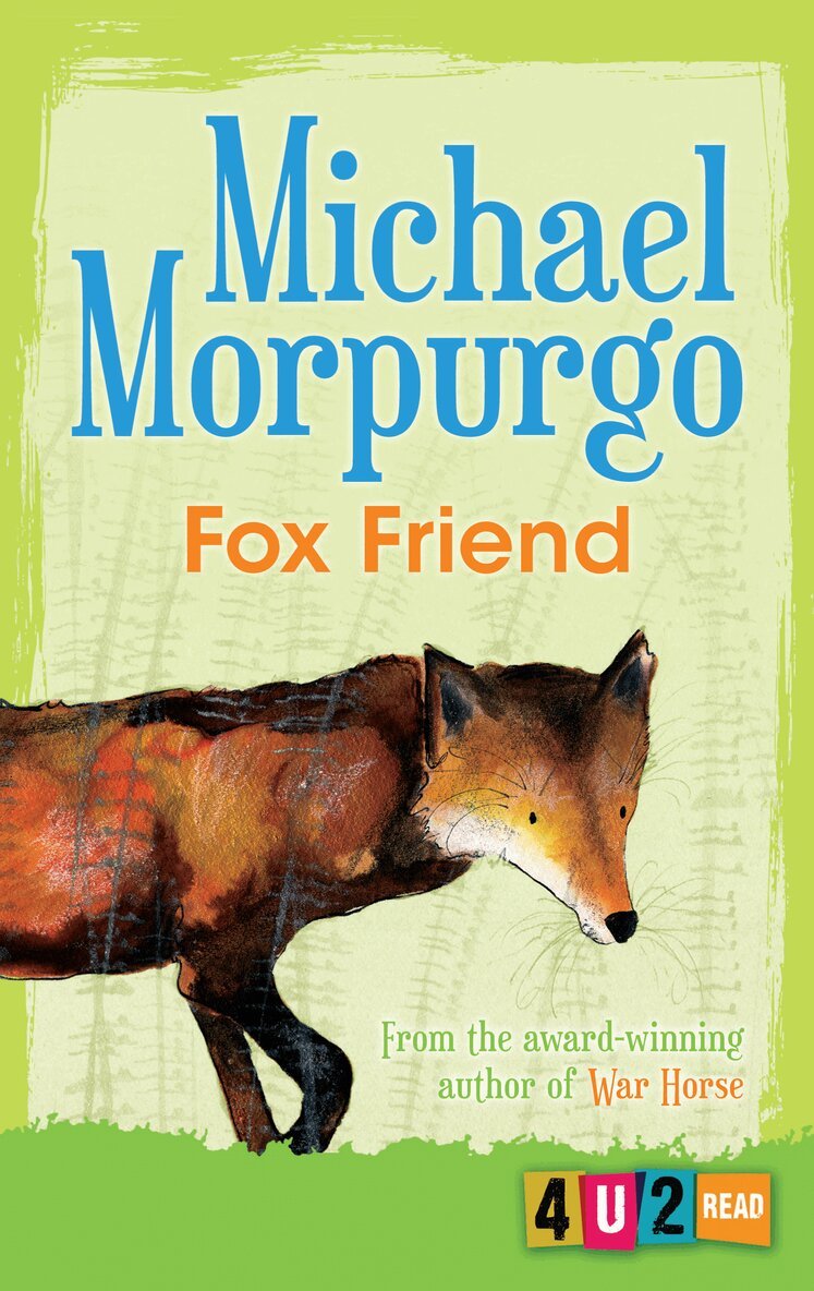 Michael Morpurgo - Fox Friend, Häftad