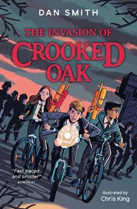 Invasion of Crooked Oak