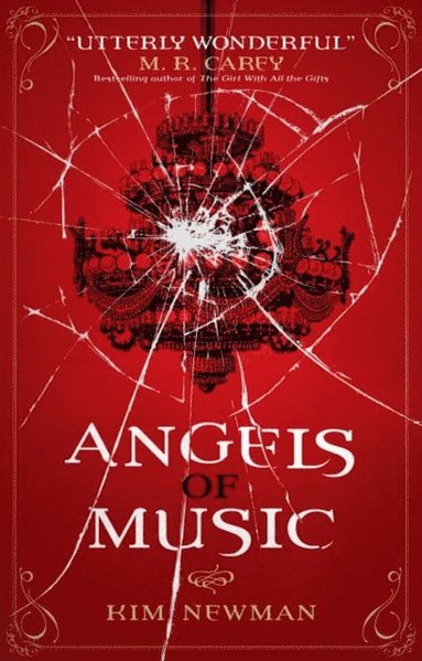 Angels of Music av Kim Newman