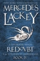 Mercedes Lackey - Collegium Chronicles, Vol. 4 - Redoubt, Häftad