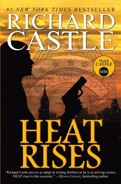 Richard Castle - Heat Rises, E-bok