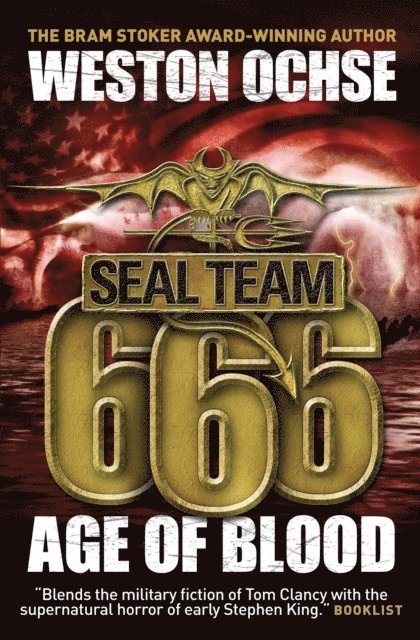 Weston Ochse - Age of Blood, E-bok