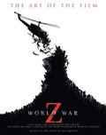World War Z: The Art of the Film