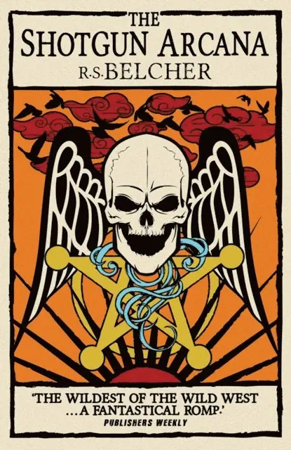 R. S. Belcher - Shotgun Arcana, E-bok. Tillgänglighet: Lägg i varukorg
