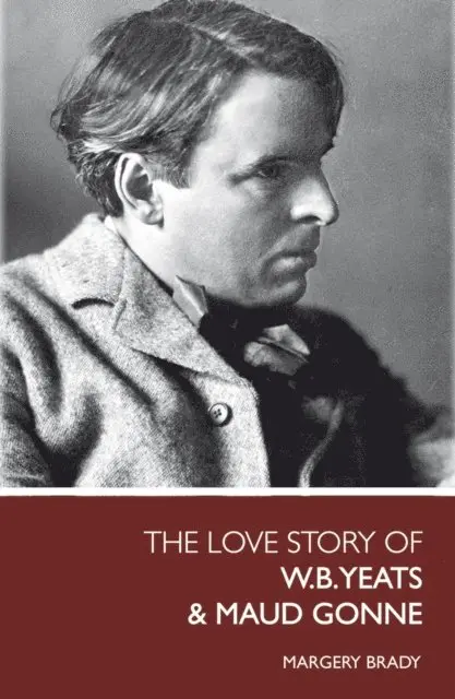 Love Story Of W.B. Yeats & Maud Gonne