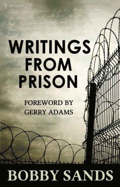 Bobby Sands Trust - Writings From Prison, E-bok