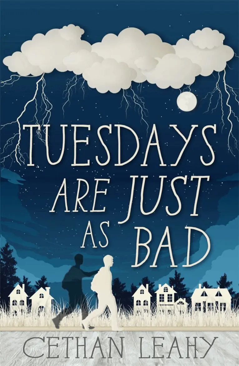 Cethan Leahy - Tuesdays Are Just As Bad, Häftad. Tillgänglighet: Lägg i varukorg