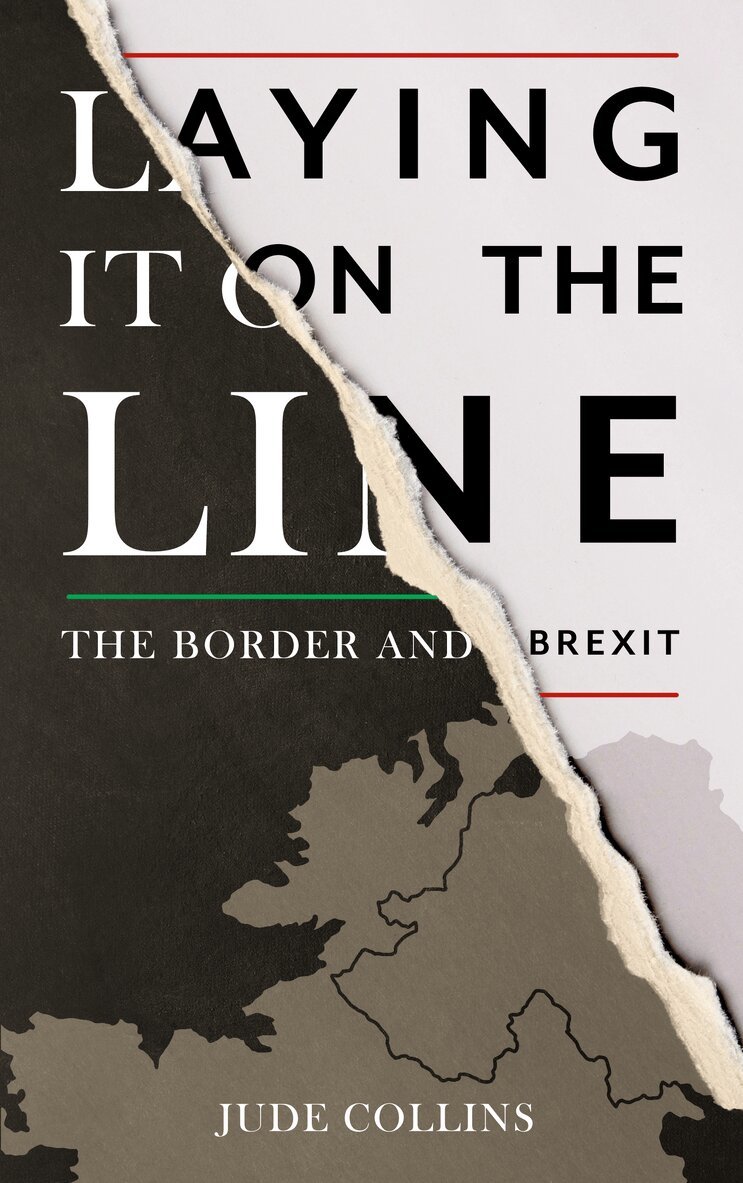 Jude Collins - Laying it on the Line:, Häftad