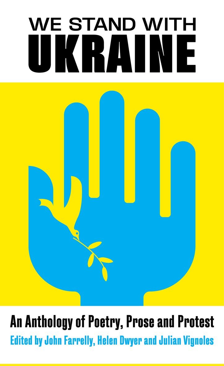 Julian Vignoles, John Farrelly, Helen Dwyer, John Farrelly, Helen Dwyer, Julian Vignoles - We Stand With Ukraine, Inbunden