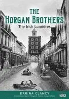 Darina Clancy - The Horgan Brothers, Häftad. Tillgänglighet: Lägg i varukorg