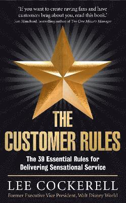 Lee Cockerell - Customer Rules, Häftad