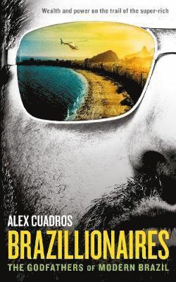 Alex Cuadros - Brazillionaires, Pocket. Tillgänglighet: Kommande