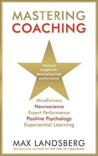Mastering Coaching